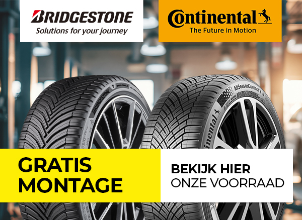 Gratis montage op alle banden van Bridgestone en Continental.