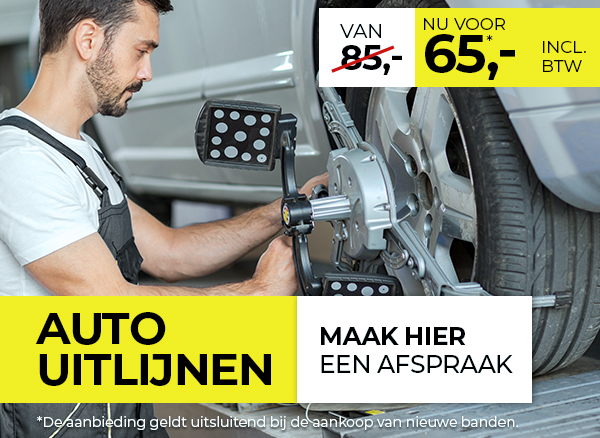 Banden uitlijnen nu slechts €65,-